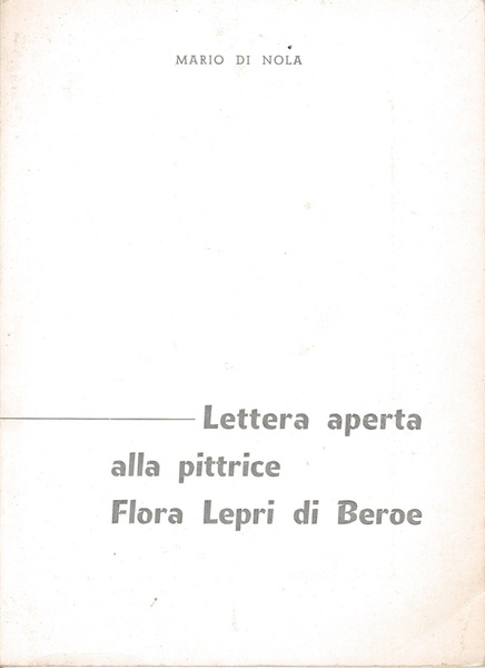 Lettera aperta alla pittrice Flora Lepri di Beroe
