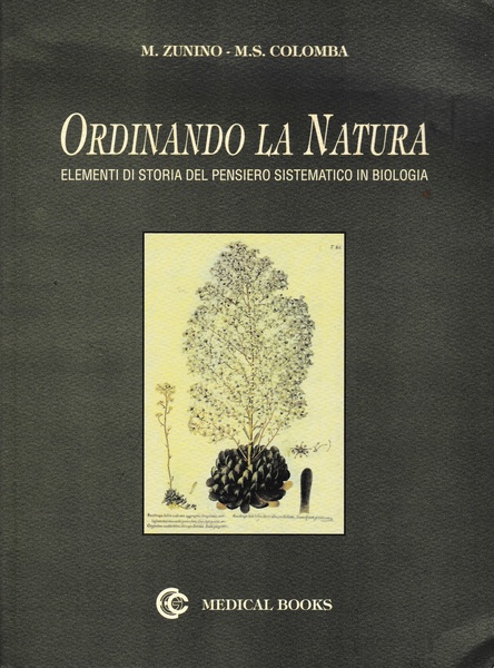 Ordinando la natura. Elementi di storia del pensiero sistematico in …