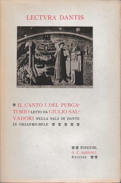 Lectura Dantis. Il canto I del purgatorio letto da G. …