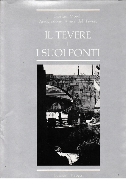 Il Tevere e i suoi ponti
