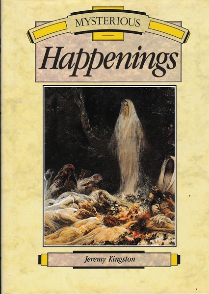 Mysterious Happenings