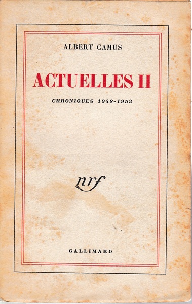 Actuelles II. Chroniques 1948-1953