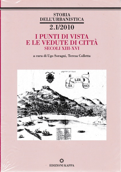 Storia dell'urbanistica. I punti di vista e le vedute di …