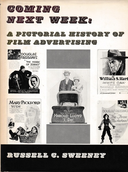 Coming Next Week. A pictorial history of film advertising