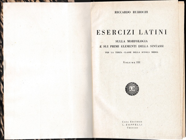Esercizi latini sulla morfologia e sui primi elementi della sintassi …