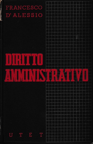 Istituzioni di diritto amministrativo italiano vol. 2^