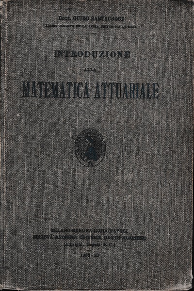 Introduzione alla Matematica attuariale