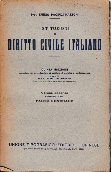 Istituzioni di Diritto Civile Italiano 2^ vol. parte seconda Parte …