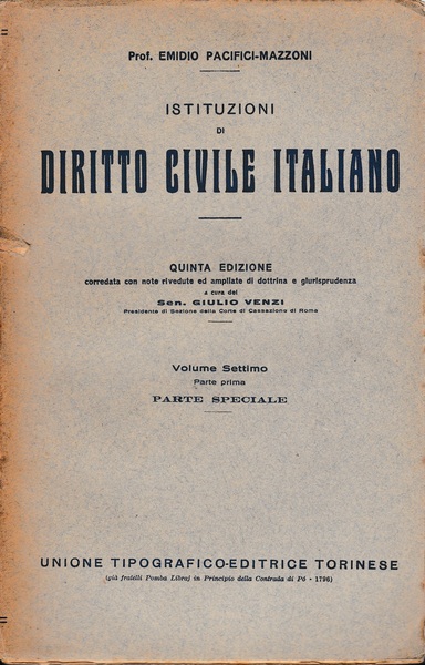 Istituzioni di Diritto Civile Italiano 7^ vol. parte prima Parte …