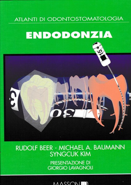 Atlanti di Odontostomatologia. Endodonzia