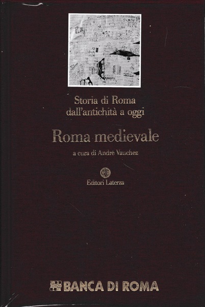Storia di Roma dall'antichità a oggi. Roma medievale