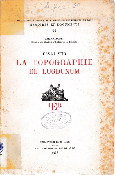 Essai sur la topographie de Lugdunum