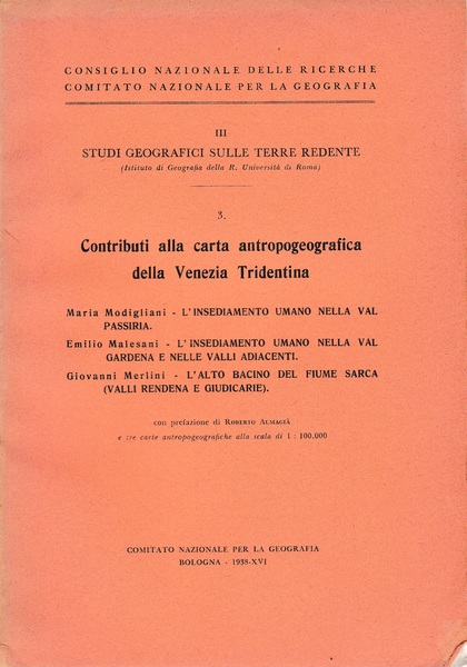 Contributi alla carta antropogeografica della Venezia Tridentina vol. 3