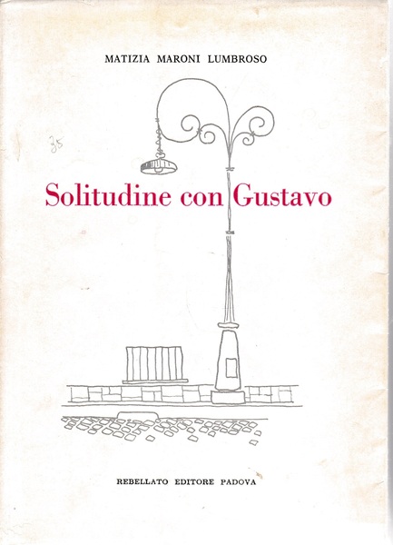 Solitudine con Gustavo