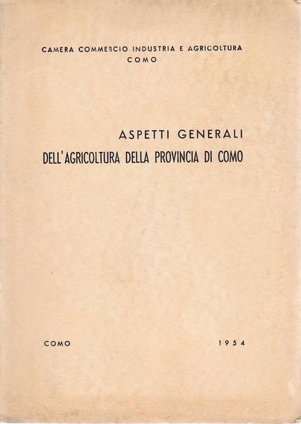Aspetti generali dell'agricoltura della provincia di Como