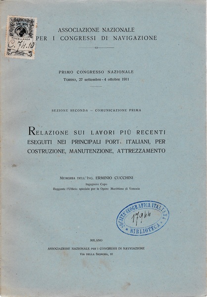 Relazione sui lavori più recenti eseguiti nei principali porti italiani, …