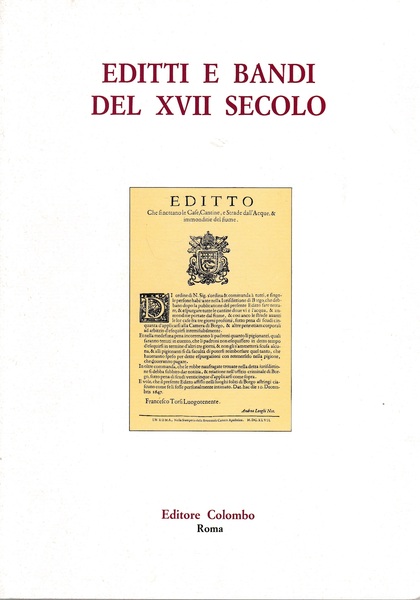 Editti e bandi del XVII secolo. Dal "Diario di Roma" …