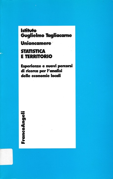 Statistica e territorio: Esperienze e nuovi percorsi di ricerca per …