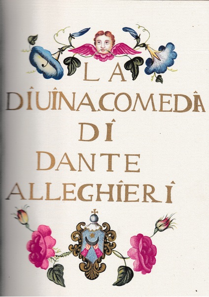 La Diuina Comedia di Dante Alleghieri. Il Dante di Foligno