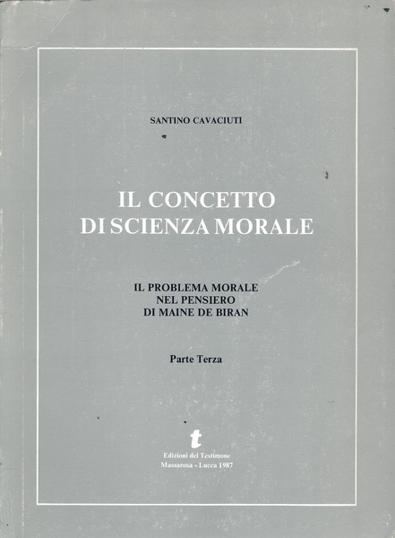Il concetto di scienza morale. Il problema morale nel pensiero …