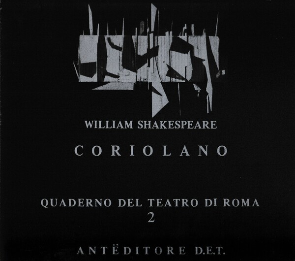 Coriolano. Vol. n^ 2 dei Quaderni del Teatro di Roma, …