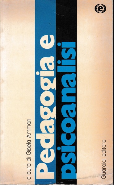 Pedagogia e Psicoanalisi