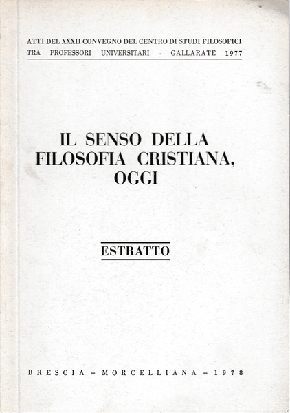 Il senso della filosofia Cristiana oggi. Estratto