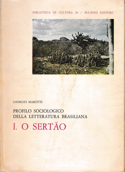 Profilo sociologico della letteratura Brasiliana. I. O Sertào