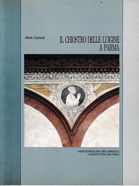 ll Chiostro delle Luigine a Parma