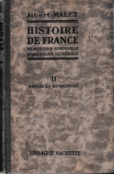 Histoire de France et notions sommaires d'histoire générale, vol. II^ …