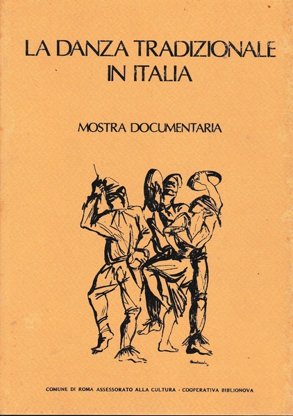La danza tradizionale in Italia. Mostra documentaria