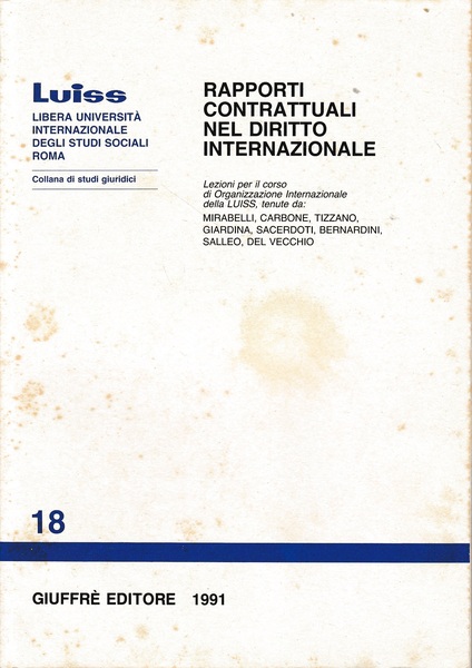 Rapporti contrattuali nel diritto internazionale. Lezioni per il corso di …