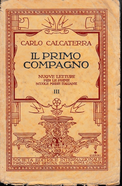 Il primo compagno. Nuove letture per le prime scuole medie …
