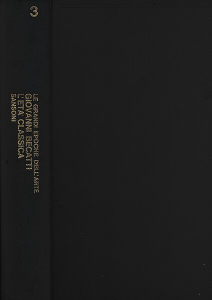 Le grandi enciclopedie dell'arte. L'età classica - volume 3^