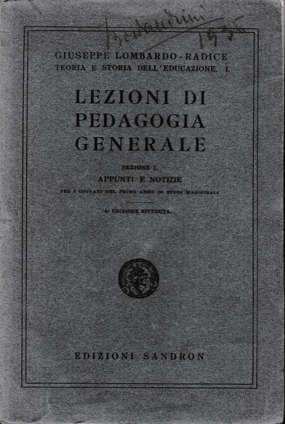 Lezioni di Pedagogia Generale, sezione I. Appunti e notizie