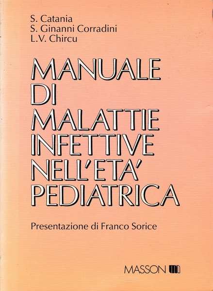 Manuale di malattie infettive nell'età pediatrica