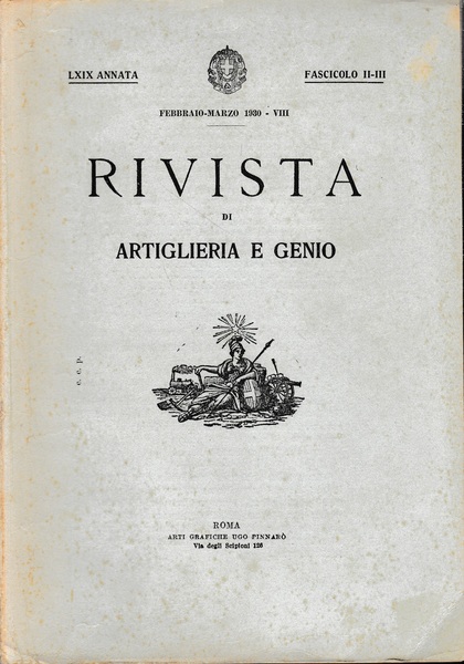 Rivista di Artiglieria e Genio. 69^ annata, fascicolo II-III, Febbraio …