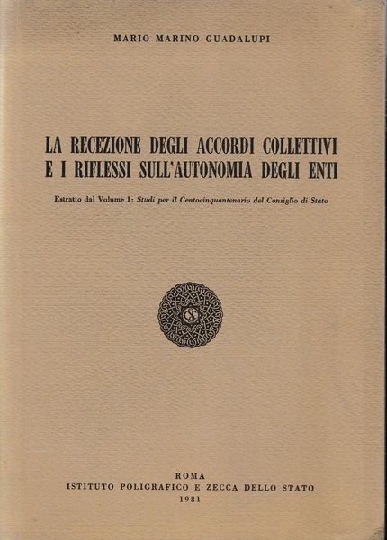 La recezione degli accordi collettivi e i riflessi sull'autonomia degli …