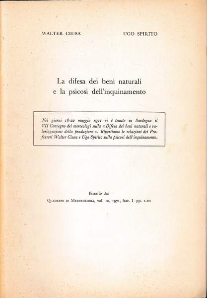La difesa dei beni naturali e la psicosi dell'inquinamento. Estratto …