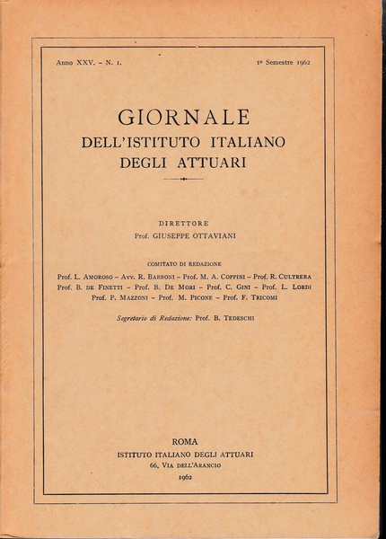 Giornale dell'Istituto Italiano degli Attuari. Anno XXV - n. 1, …