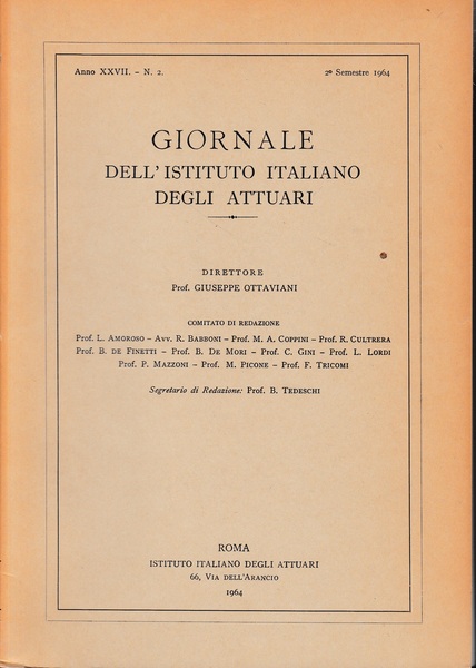 Giornale dell'Istituto Italiano degli Attuari. Anno XXVII - n. 2, …