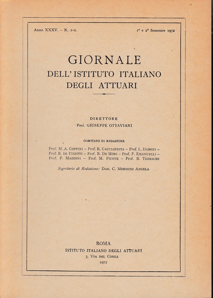 Giornale dell'Istituto Italiano degli Attuari. Anno XXXV - n. 1-2, …