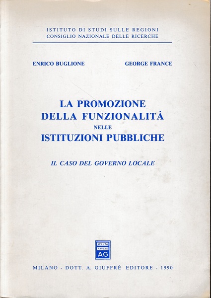 La promozione della funzionalità nelle istituzioni pubbliche. Il caso del …