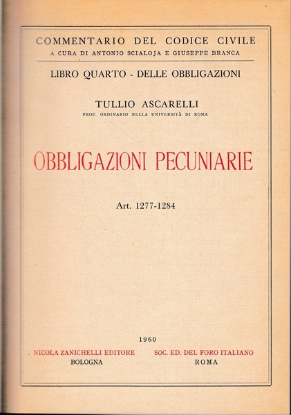 Libro quarto - Delle obbligazioni. Obbligazioni pecunarie. Art. 1277-1284