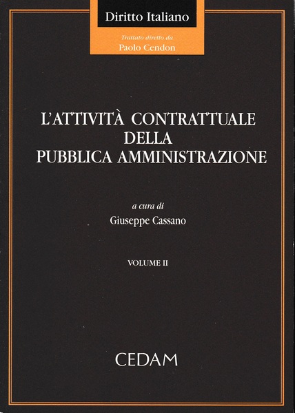 Attività contrattuale della pubblica amministrazione. Volume II^