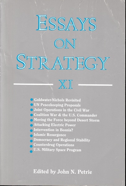 Essays on Strategy XI