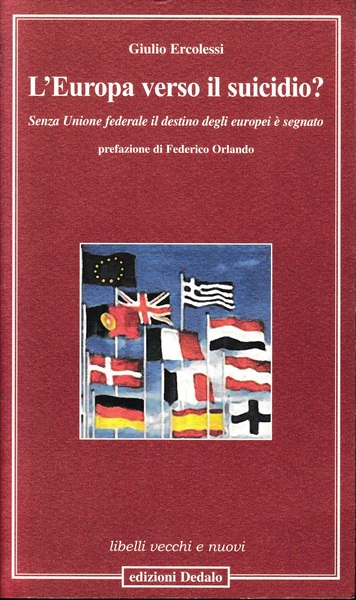 L'Europa verso il suicidio? Senza unione federale il destino degli …