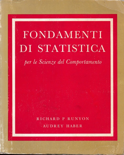 Fondamenti di statistica per le Scienze del Comportamento