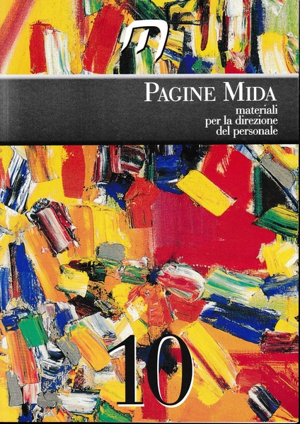 Pagine Mida. Materiali per la direzione del personale. N. 10