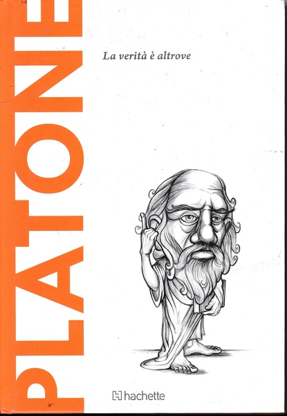 Platone. La verità è altrove